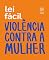 Livro Violência contra a Mulher (Lei Fácil Livro 1)