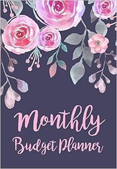 Monthly Budget Planner: Expense Finance Budget By A Year Monthly Weekly & Daily Bill Budgeting Planner And Organizer Tracker Workbook Journal | Blue ... Business Money Notebook Planning Worksheets) Monthly Budget Planner: Expense Finance Budget By A Year Monthly Weekly & Daily Bill Budgeting Planner And Organizer Tracker Workbook Journal | Blue ... Business Money Notebook Planning Worksheets)