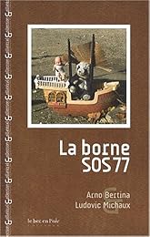 La  borne SOS 77