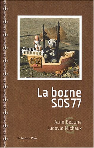 La  borne SOS 77
