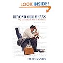 Beyond Our Means: Why America Spends While the World Saves