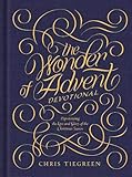 The Wonder of Advent Devotional: Experiencing the Love and Glory of the Christmas Season