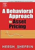 A Behavioral Approach to Asset Pricing, Shefrin, Hersh, 0126393710