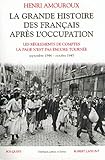 La Grande Histoire des Français après l'Occupation by