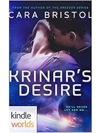 The Krinar Chronicles: Krinar's Desire (Kindle Worlds Novella)