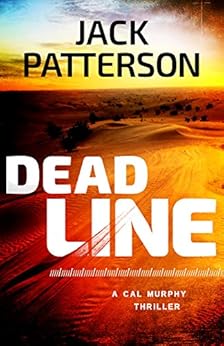 Dead Line A Cal Murphy Thriller Book 2 Kindle Edition By Jack Patterson Literature