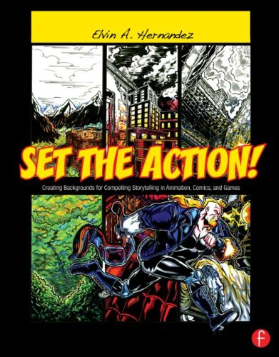 Set the Action! Creating Backgrounds for Compelling Storytelling in Animation, Comics, and Games - Thumbnail 2
