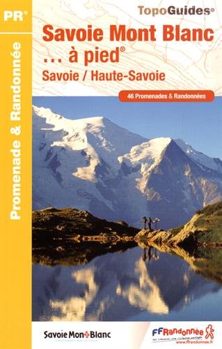 Savoie, Mont Blanc à pied