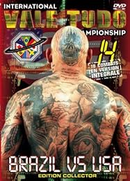 International Vale Tudo Championship - Vol. 14 : France Vs Brazil - Édition Collector