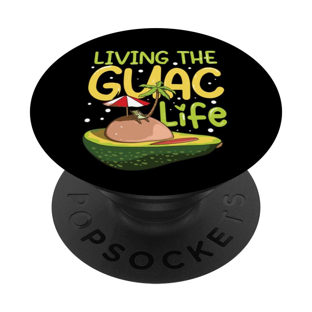 Living The Guac Life PopSockets Swappable PopGrip
