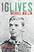 Michael Mallin: 16Lives by 