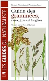 Guide des graminées, carex, joncs et fougères