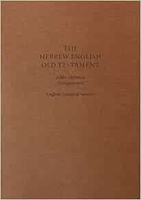 ESV Hebrew-English Old Testament: Biblia Hebraica Stuttgartensia (BHS ...
