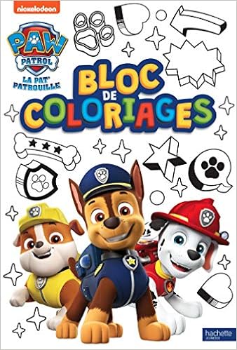 Amazon Fr Pat Patrouille Bloc De Coloriages Nickelodeon Livres