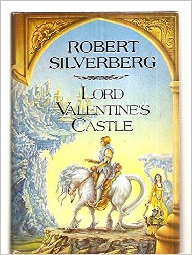 Lord Valentine S Castle Majipoor Book 1 Robert Silverberg Ron Walotsky Amazon Com Books