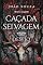 Livro Caçada Selvagem Desejo: Abrace o seu apetite