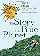 The Story of the Blue Planet
