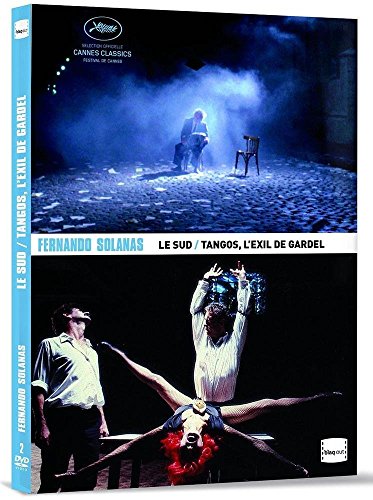 Fernando Solanas : Le Sud + Tangos, L'exil De Gardel
