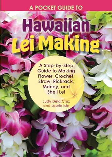 How to Make Hawaiian Ribbon Lei: A Step-by-Step Guide: Widess, Jim