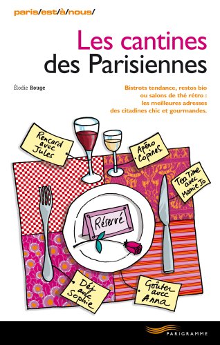 Les  cantines des parisiennes