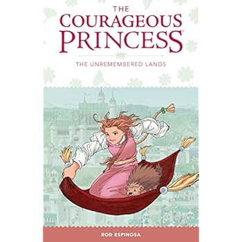 Courageous Princess, The Volume 2 The Unremembered Lands Courageous Princess, The Volume 2 The Unremembered Lands