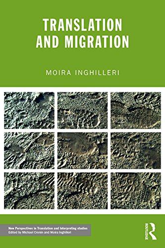 Translation and Migration (New Perspectives in Translation and Interpreting Studies)