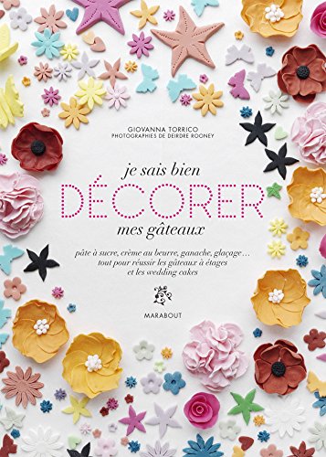 Je sais bien décorer mes gâteaux