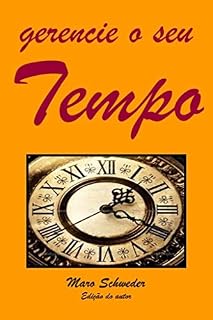 Livro Gerencie o seu Tempo
