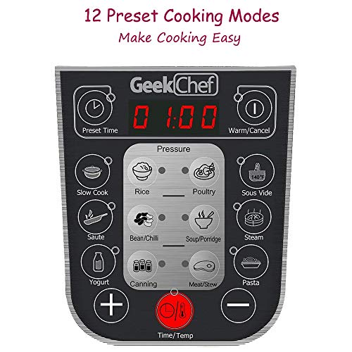 Geek Chef 6 Qt Multiuse Electric Pressure Cooker, Stainless Steel Inner Pot, 12 Presets Programmable Multicooker, Sous Vide Cooking Mode, Rice Cooker, SautÃ©, Yogurt Maker and Keep Warmer for 24 hs and Delay Start