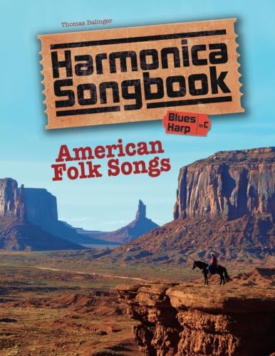 Harmonica Songbook: American Folk Songs (Songbooks for Harmonica)