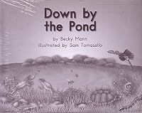 Down by the pond (My Take-Home Book: blue system, Book 52, level F) 6 pak 0325020094 Book Cover