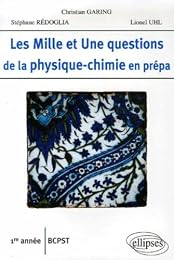 Les  mille et une questions de la physique-chimie en prépa