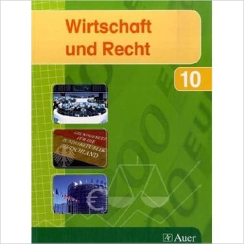 Wirtschaft und Recht 10