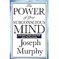 The Power of Your Subconscious Mind