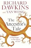 The Ancestor's Tale: A Pilgrimage to the Dawn of Life