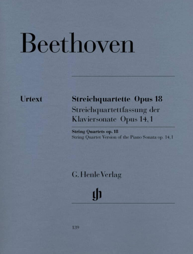 String Quartets and String Quartet-Version of the Piano Sonata op. 18/1-6 und op. 14/1Revidierte Ausgabestring quartet