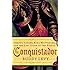Conquistador: Hernan Cortes, King Montezuma, and the Last Stand of the Aztecs