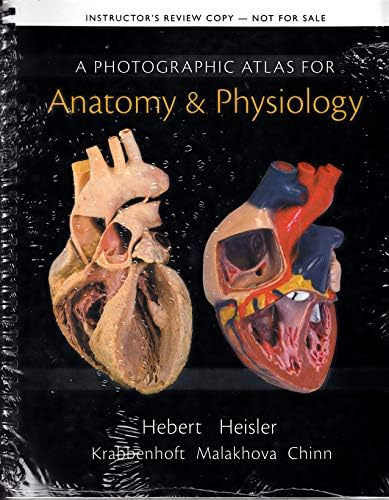 Photographic Atlas for Anatomy & Physiology, A: 9780321869258