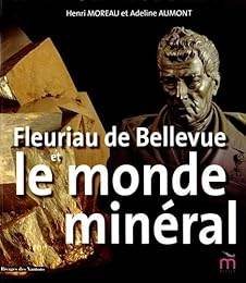 Fleuriau de Bellevue et le monde minéral