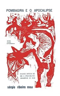 Livro Pombagira e o Apocalipse: Ensaios críticos sobre a literatura riograndense