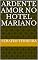 Livro ARDENTE AMOR NO HOTEL MARIANO