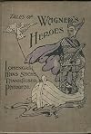 Wagner's heroes
