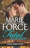 Fatal Jeopardy (The Fatal Series)
