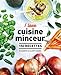 I love cuisine minceur : 150 recettes by 