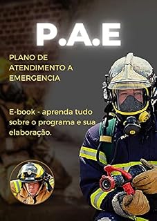 Livro E-book - Plano de Atendimento a Emergência : Aprenda a elaborar um PAE