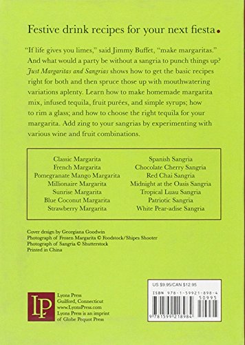 Just Margaritas and Sangrias: A Little Book of Liquid Sunshine (Just (Lyons Press))