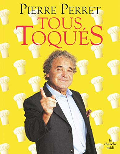 Tous Toques Fl (French Edition) by (Hardcover)