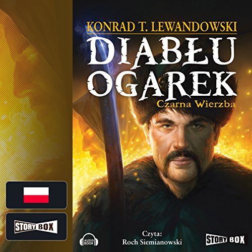 Czarna wierzba (Diabłu ogarek 1)