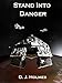 Stand Into Danger: An Empire Rising Novella