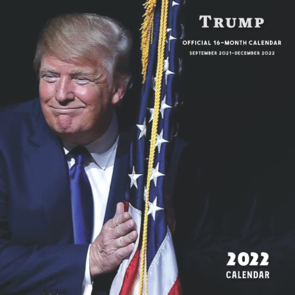 Where Was Trump During Christmas Break 2022 Donald Trump 2022 Calendar: Donald Trump Calendar - Monthly Colorful Donald Trump  Calendar 2022 Great Gift For All Donald Trump Lovers!: Brown Edition,  Donald Trump: 9798470576910: Books